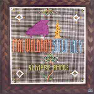 Mal Waldron-Steve Lacy - Sempre Amore