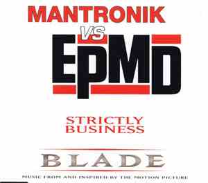 Mantronik vs. EPMD - Strictly Business