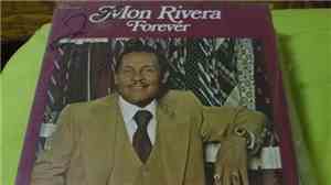 Mon Rivera - Forever