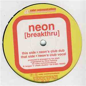 Neon  - Breakthru