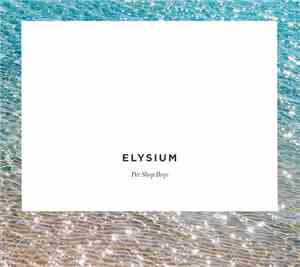 Pet Shop Boys - Elysium