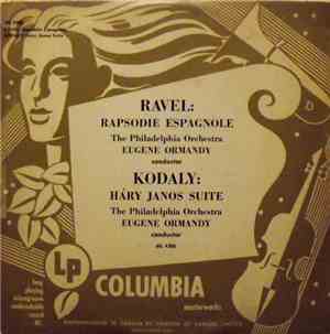 Ravel, Kodály, The Philadelphia Orchestra Conducted By Eugene Ormandy - Rav ...