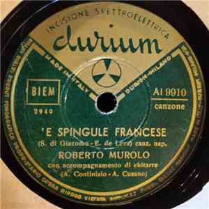 Roberto Murolo - 'E Spingule Francese / Come Facette Mammeta