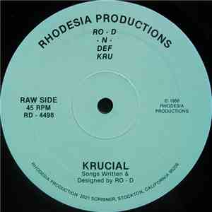 Ro-D-N-Def Kru - Krucial / Better Off Friends