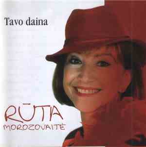 Rūta Morozovaitė - Tavo Daina