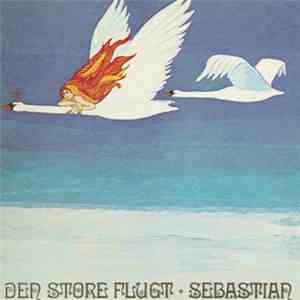 Sebastian  - Den Store Flugt