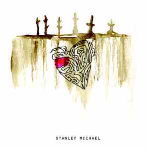 Stanley Michael - Never Needed Anything More