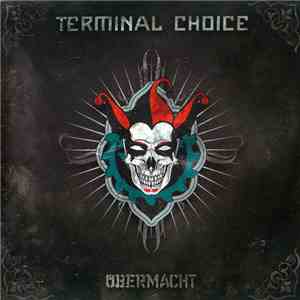 Terminal Choice - Übermacht