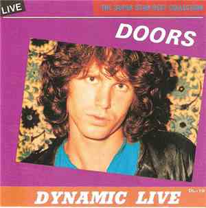 The Doors - Dynamic Live