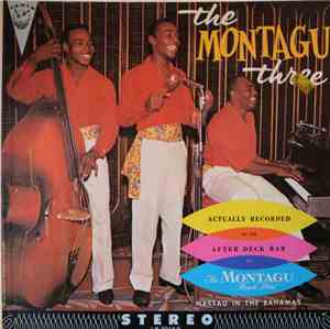 The Montagu Three - The Montagu Three