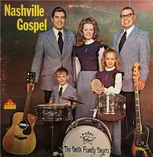 The Smith Family Singers - Nashville Gospel