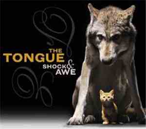 The Tongue - Shock & Awe