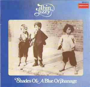 Thin Lizzy - Shades Of A Blue Orphanage