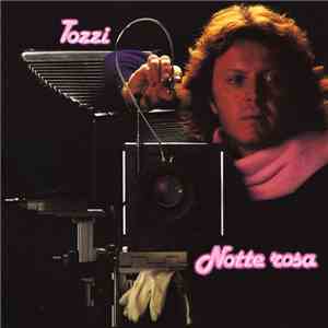 Umberto Tozzi - Notte Rosa