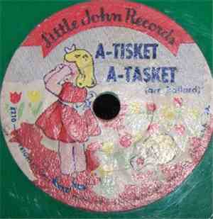 Unknown Artist - A-Tisket A-Tasket / Ten Little Indians