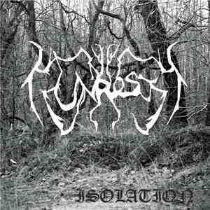 Unrest  - Isolation