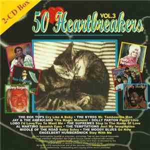 Various - 50 Heartbreakers Vol. 3