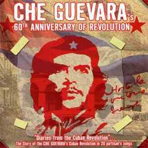 Various - Che Guevara's 60th Anniversary Of Revolution