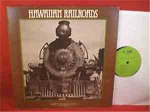 Various - Hawaiian Railroads