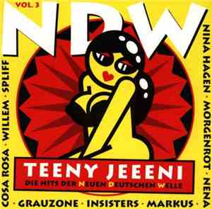 Various - Teeny Jeeeni - Die Hits Der Neuen Deutschen Welle Vol. 3
