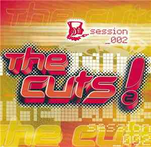 Various - The Cuts! - Session 002