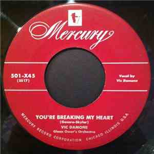 Vic Damone - You're Breaking My Heart / Why Was I Born