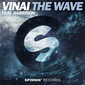 VINAI Feat. Harrison - The Wave
