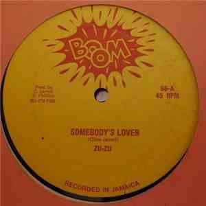 Zu-Zu - Somebody's Lover