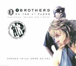2 Brothers On The 4th Floor Featuring: Des'Ray And D-Rock - Dreams (Will Co ...