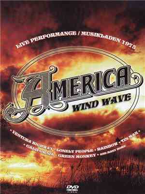 America  - America -  Wind Wave - Live Performance / Musikladen 1975