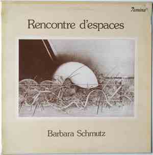 Barbara Schmutz - Rencontre D'espaces