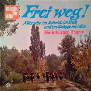 Bückeburger Jägern - Frei Weg !