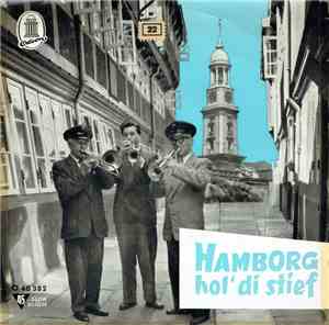 Bernhard Jakschtat / Guschi Riek / Die Singenden Schauerleute / Hamborger P ...