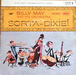 Billy May And His Orchestra - Sorta-Dixie! (No. 1)