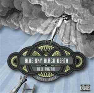 Blue Sky Black Death & Hell Razah - Razah's Ladder