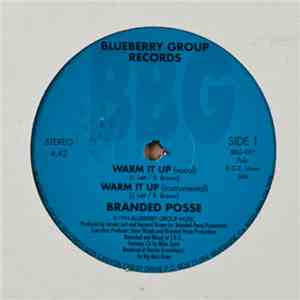 Branded Posse - Warm It Up