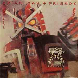 Brian May + Friends - Star Fleet Project