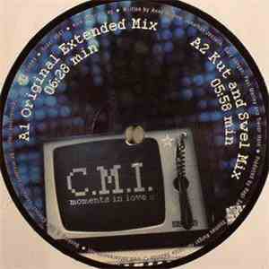 C.M.I. - Moments In Love