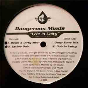 Dangerous Minds - Live In Unity
