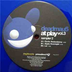 Deadmau5 - At Play Vol.3 Sampler 2