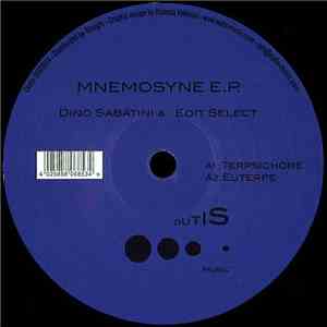 Dino Sabatini & Edit Select - Mnemosyne E.P.