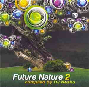 DJ Nesho - Future Nature 2