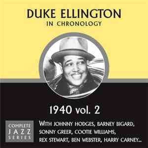 Duke Ellington - In Chronology - 1940 Volume 2