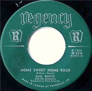 Earl Bostic And His Orchestra - Home Sweet Home Rock / Pinkie