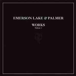 Emerson, Lake & Palmer - Works Volume 1