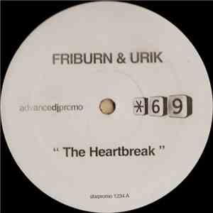 Friburn & Urik - The Heartbreak