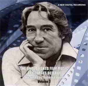 Georges Delerue / Robert Lafond - The Unpublished Film Music Of Georges Del ...