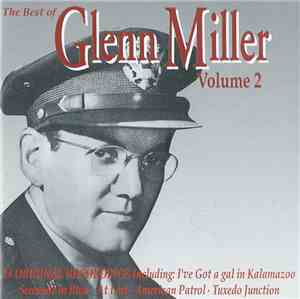 Glenn Miller - The Best Of Glenn Miller Volume 2