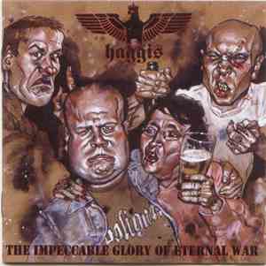 Haggis  - The Impeccable Glory Of Eternal War