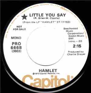 Hamlet  - Little You Say